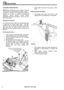 Page 132FUEL SYSTEM 
BASE IDLE SPEED  SETTlNG 
NOTE: 
Base  idle speed  is set  at factory. It should 
not  require  further adjustment  unless plenum 
Adjusting  base idle speed 
chamber  is changed.  The adjustment  screw is 
sealed  with 
a plug to prevent  unauthorised 6. Drill tamper  proof  plug and insert  a self 
alteration.  Check ignition  timing before  tapping screw  to  enable plug 
to be extracted. 
attempting  following procedure,  since this will 
affect  idle speed. 
Equipment  required 
Two...