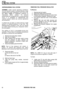 Page 138FUEL SYSTEM 
DEPRESSURISING FUEL SYSTEM 
WARNING: 
Under  normal  operating  conditions To Remove 
the  fuel  injection  system is pressurised  by a high 
pressure  fuel pump,  operating 
at up to 2.3 to 2.5 
bar  When engine is stationary  pressure is 2. Disconnect battery ground terminal. 
maintained  within system.  To prevent 
3. Release hose  clamp securing  fuel  return hose 
pressurised  fuel escaping  and to avoid  personal 
to fuel  pressure regulator.  Remove the hose. 
injury  it is  necessary...