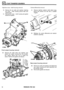 Page 223LT230T TRANSFER  GEARBOX 
22. Withdraw the centre  differential  and selector 
shaft/fork  assembly. 
High/low 
cross 
- shaft housing  removal  Centre 
differential  removal 
18. Remove the six bolts  and washers  retaining 21. Remove high/low selector shaft detent  plug, 
the  cross 
- shaft  housing  ground lead and  spring and retrieve  the ball  with a suitable 
retaining  clip.  magnet. 
19. Remove the cross - shaft  housing  and gasket 
discard  the gasket. 
Front  output  housing  removal 
20....