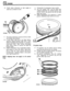 Page 94ENGINE 
10. Check piston dimension  at right  angles  to 14. Temporarily  fit compression  rings to piston. 
piston  pin, at bottom 
of skirt. 15. The  ring marked ‘TOP’ must  be fitted  with 
marking  uppermost  into second  groove.  The 
chrome  ring 
fits top groove  and can  be fitted 
16. Check  compression  ring clearance  in piston 
groove.  Clearance  limits: 
0.05 to 0.10 mm. 
either 
way round. 
ST818M 
11. The piston  dimension  must be 0.018  to 0.033 
mm  smaller  than cylinder. 
12. 
If new...