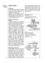 Page 46Engine shutoff
Assignment
The principle of auto-ignition as applied
to the diesel engine means that the 
engine can only be switched off by
interrupting its supply of fuel.
Normally, the mechanically governed
distributor pump is switched off by a 
solenoid-operated shutoff (ELAB). Only
in special cases is it equipped with a 
mechanical shutoff device.
Electrical shutoff device 
(ELAB)
The electrical shutoff (Fig. 17) using the
vehicle’s key-operated starting switch is
coming more and more to the...