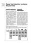 Page 6Fields of application
Diesel engines are characterized by their
high levels of economic efficiency. This is
of particular importance in commercial
applications. Diesel engines are em-
ployed in a wide range of different ver-
sions (Fig. 1 and Table 1), for example as: 
– The drive for mobile electric generators
(up to approx. 10 kW/cylinder),
– High-speed engines for passenger
cars and light commercial vehicles (up
to approx. 50 kW/cylinder),
– Engines for construction, agricultural,
and forestry...