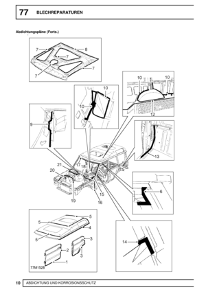 Page 16177BLECHREPARATUREN
10
ABDICHTUNG UND KORROSIONSSCHUTZ Abdichtungspläne (Forts.) 