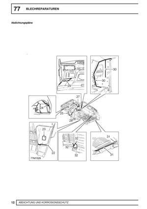 Page 16377BLECHREPARATUREN
12
ABDICHTUNG UND KORROSIONSSCHUTZ Abdichtungspläne 