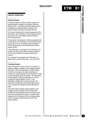 Page 52STARTING AND CHARGING
1
ETM B1
DISCOVERY
ELECTRICAL TROUBLESHOOTING MANUAL
CIRCUIT OPERATION



 
	
655+/) 5* )/+5+0/ 8+5%* !	 +/ 104+5+0/ 
#11-+4 $#553: 70-5#) 50 5* 5#353 0-/0+&
-#: 	 * 5#353 0-/0+& -#: 	
/3)+;4 #/& #11-+4 $#553: 70-5#) 50 5*
5#353 0-/0+& 	
 #/& 5#353 	
/ .#/6#- 53#/4.+44+0/ 7*+%-4 26+11& 8+5* #
5*(5 #-#3. 5* *(5 -#3. /+5 	
 1307+&4 #
)306/& %+3%6+5 50 5* 5#353 0-/0+& -#:4
	 
 53.+/#-
/ #650.#5+% 53#/4.+44+0/ 7*+%-4...