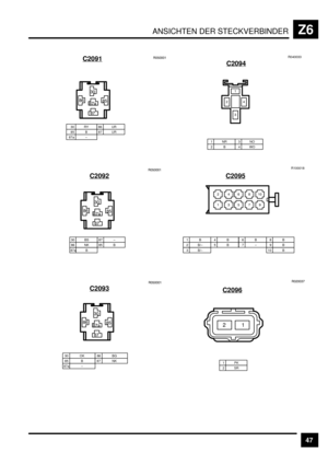Page 488ANSICHTEN DER STECKVERBINDERZ6
47 C2091
EBEEE&
*E
GD
GHGB
GH
30 RY85 B87a –
86 UR87 UR
C2092
30 BS86 NK87a B
87 –85 BEBEEE&
*E
GD
GHGB
GH
C2093
EBEEE&
*E
GD
GHGB
GH
85 B86 BG87 NK30 OK
87a –
C2094
R040033
1NR2B3NO4WO
+
&
)
*
C2095
R100018
1B2 B/–3 B/–
4B5B10 B
6B7–8B9B
)
&
+
*
D
B
G
H
&E
L
C2096
1PK2SR
21
E)EE*H 