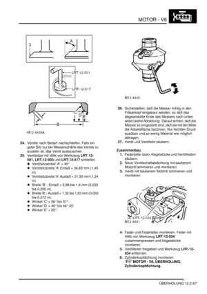 Page 337MOTOR - V8
ÜBERHOLUNG 12-2-67
24.Ventile nach Bedarf nachschleifen. Falls ein 
guter Sitz nur bei Messerschärfe des Ventils zu 
erzielen ist, das Ventil austauschen.  
25.Ventilsitze mit Hilfe von Werkzeug LRT-12-
501, LRT-12-503 und LRT-12-517 schleifen.  
Ventilsitzwinkel A = 45°.   
Ventilsitzbreite A Einlaß = 36,83 mm (1,45 
in).   
Ventilsitzbreite A Auslaß = 31,50 mm (1,24 
in).   
Breite B - Einlaß = 0,89 bis 1,4 mm (0,035 
bis 0,055 in).   
Breite B - Auslaß = 1,32 bis 1,83 mm (0,052 
bis...