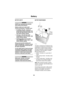 Page 194Battery
193
BatteryBATTERY SAFETY
WARNING
ALWAYS wear appropriate eye protection 
when working around batteries.
Batteries contain acid, which is both 
corrosive and poisonous. If spillage occurs:
•On clothing or the skin - remove any 
contaminated clothing immediately, flush 
the skin with large amounts of water, and 
seek medical attention urgently.
•In the eyes - flush with clean water 
immediately for at least 15 minutes. Seek 
medical attention urgently.
•Swallowing battery acid can be fatal 
unless...