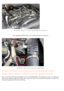 Page 2
 
View of engine with top cover removed – right hand EGR valve shown in inset  
Now unplug the EGR butterfly valve actuator and air box connectors  
 
Butterfly valve connector (lower) and air box connector (upper)  
 
At this point, it’s a good idea to spray some WD40 onto the bolts securi ng the EGR pipes to the valves. 
The bolts get pretty corroded because of where they  are and we don’t want them to shear them off !  
Have a good look at the clip securing the air box to the EGR butterfly valve...