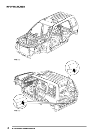 Page 69INFORMATIONEN
10
KAROSSERIEABMESSUNGEN 