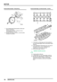 Page 37MOTOR
16
ÜBERHOLUNG
Nockenwellenaxialspiel - Überprüfung
1.Das Axialspiel jeder Nockenwelle mit Hilfe einer
Meßuhr kontrollieren.
Nockenwellenaxialspiel = 0,06 bis 0,19 mm
Verschleißgrenze = 0,3 mm
2.Bauteile nach Bedarf erneuern, um das korrekte
Axialspiel herzustellen.Nockenwellenträger und Nockenwellen - Ausbau
1.2 Schrauben zur Befestigung des Abschlußblechs
am Nockenwellenträger hinten und das Blech selbst
entfernen.
2.In der abgebildeten Reihenfolge nach und nach 26
Schrauben lockern, bis der...