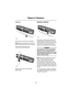 Page 74Wipers & Washers
74
Single wipe
Pull the lever down and release immediately.
NOTE: With the lever held down, the wipers will 
operate at high speed until the lever is released.
Variable delay (intermittent wipe)
Rotate the inner switch to vary the delay 
between wipes.WINDSHIELD WASHERS
Pull the lever toward the steering wheel. The 
windshield wipers will operate in conjunction 
with the washers for as long as the lever is held 
in this position, the wipers continuing for a 
further 3 to 4 wipes after...