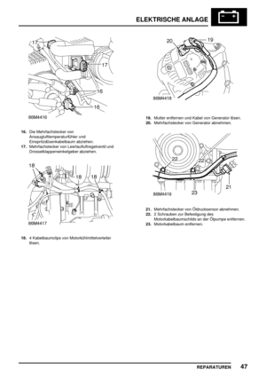 Page 960ELEKTRISCHE ANLAGE
REPARATUREN47
16.Die Mehrfachstecker von
Ansauglufttemperaturfühler und
Einspritzdüsenkabelbaum abziehen.
17.Mehrfachstecker von Leerlaufluftregelventil und
Drosselklappenwinkelgeber abziehen.
18.4 Kabelbaumclips von Motorkühlmittelverteiler
lösen.
19.Mutter entfernen und Kabel von Generator lösen.
20.Mehrfachstecker von Generator abnehmen.
21.Mehrfachstecker von Öldrucksensor abnehmen.
22.2 Schrauben zur Befestigung des
Motorkabelbaumschilds an der Ölpumpe entfernen.
23.Motorkabelbaum...