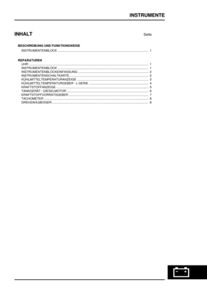 Page 974INSTRUMENTE
INHALT
Seite
BESCHREIBUNG UND FUNKTIONSWEISE
INSTRUMENTENBLOCK 1........................................................................................................
REPARATUREN
UHR1 .........................................................................................................................................
INSTRUMENTENBLOCK 1........................................................................................................
INSTRUMENTENBLOCKEINFASSUNG...