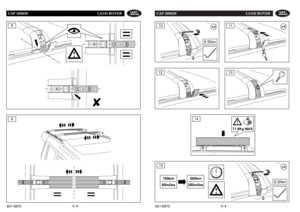 Page 3CAP 500020 LAND ROVER
4/4
501-6870
CAP 500020 LAND ROVER
3/4
501-6870
x4
11
x4
5.5Nm
10
==
9
13
x4
5.5Nm
129
3
6
100km
60miles
500km
300miles
 Kg
 71.8Kg MAX
12
14
15
==
8
✘ 