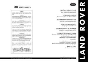 Page 1FITTING INSTRUCTIONDog Guard Gate and Divider
EINBAUANLEITUNG
Hundetrenngitter mit AbstandhalterINSTRUCTION DE MONTAGE
Grille de séparation pour chienISTRUZIONI PER LUSO
Griglia per cane e divisore
INSTRUCCIONES DE MONTAJE
Trampilla y separador para perros
INSTRUÇOES DE MONTAGEM
Divisória e Grade de Segurança para Restringir
os Cães à Traseira do Veículo
MONTAGEHANDLEIDING
Hondenrek
∆ΗΓΙΑ ΤΠΘΕΤΗΣΗΣ
Θύρα και διαωριστικ πρστασίας µεταφρά
σκύλων
FITTING INSTRUCTION No. EOH 500040 FIT PART No. EOH...