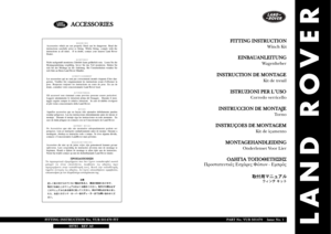 Page 1F FI
IT
TT
TI
IN
NG
G 
 I IN
NS
ST
TR
RU
UC
CT
TI
IO
ON
N
Winch Kit
FITTINGINSTRUCTIONNo. 
 VUB 
 501470 
 FITPART 
 No. 
 VUB 
 501470 
  
  
  
 Issue 
 No. 
 1
ACCESSORIES   
WARNING
Accessories which are not properly fitted can be dangerous. Read the
instructions carefully prior to fitting. Whilst fitting, comply with the
instructions at all times.  If in doubt, contact your nearest Land Rover
Dealer.
ACHTUNG!
Nicht sachgemäß montiertes Zubehör kann gefährlich sein.  Lesen Sie die
Montageanleitung...