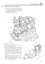 Page 191V8 CYLINDER ENGINE 
/.2;:.2> prwrb> REMOVE AND OVERHAUL CRANKSHAFT *!,..,., .::.2 
1. Remove  the main  bearing  caps  and  lower bearing 
shells  and retain  in sequence. 
It is important  to 
keep  them  in pairs  and mark  them  with 
thc number 
of the respective journal until it is decided if thc 
bearing shells  are to be rcfitted. 
2. Lift  out the  crankshaft and rear oil seal. 
- ;,:::,., , .., ., . , . ... , .. .  . ... . .. a!: 
Inspect  and overhaul crankshaft 
3. Rest  the  crankshaft on...