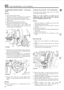 Page 538I82 I AIR CONDITIONING - R.H. STEERING 
EVAPORATOR BLOWER MOTOR - RH Steering 
models 
Rem 
o v  a 1 
1. Open  and secure  the bonnet. 
2. Release  the  plastic tie  retaining  the  carburetter 
breather  pipe 
to the right hand  air intake elbow. 
3. Remove  the  pulsair pipe connected  to the  air 
intake  elbow. 
4. Remove  the right  hand air intake  elbow. 
5. Disconnect the clip  and  blower  motor wiring. 
6. Release  the blower  motor cover fixings  and 
separate  the casing  slightly  to allow...
