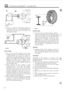 Page 562I86 I ELECTRICAL EQUIPMENT - ALTERNATOR 
19 
/ 
11ov - 
I 12 I 
ST1283M 
20. Check for satisfactory  field winding  insulation  by 
connecting  a 110 
V A.C.  15-watt test lamp betwcen 
either of the slip  rings  and the rotor  body.  The 
lamp  should  not light. 
ST1284M 
Stator winding 
21. Due  to the  very  low resistance  of the  stator 
windings,  a practical  test 
to determine  the presence 
of  short
-circuited  turns cannot  be carried  out 
without  the 
usc of special  instruments.  However,...