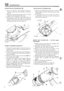 Page 59El MAINTENANCE 
RENEW SWIVEL  PIN HOUSING OIL 
1. Drive  the vehicle to level ground  and  place a 
container  under  each  swivel housing  to  catch  the 
used 
oil. 
2. Remove  the  drain  plug and allow  the oil to drain 
completely and  clean and refit  the plugs. 
3. Remove  the oil  filler-level  plug and  inject  the 
recommended  make  and  grade 
of oil  until  oil 
begins  to run  from  the level  hole.  Clean  and fit the 
level plugs  and wipe  away  any surplus  oil. 
LUBRICATE  PROPELLER...
