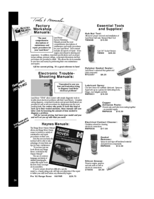 Page 2624The Range Rover Haynes Manual
allows any Range Rover Classic
owner to perform a variety of
maintenance and repair 
procedures on their own.  
Even the non-mechanically
inclined will be able to take
advantage of many hints and
tips for basic maintenance.  
“If you have just one
book about your Range
Rover, it should be the
Haynes Manual!”
The use of common 
language and plenty of
detailed photographs
makes this repair book
the first choice amongst
do-it-yourselfers.   
If you’re unsure about how...