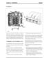 Page 222Fuel Injectors
Eight, top fed, eight hole, fuel injectors are installed in
the fuel rails. The injectors are electromagnetic solenoid
valves controlled by the ECM. Two O-rings seal each
injector to manifold interface. The fuel jets from the
injectors are directed onto the back of the intake valves.
VARIABLE VALVE TIMING (VVT)
The continuously VVT unit turns the intake camshaft
in relation to the primary chain to advance and retard
the timing.
The system improves low and high-speed engine
performance,...