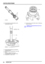 Page 57VERTEILERGETRIEBE
34
ÜBERHOLUNG
8.Tachoantriebsrad und Distanzstück auf die
Ausgangswelle schieben.
9.Hinterachsabtriebsgehäuse auf das Bett der
Handpresse setzen.
10.Gewindeende der Ausgangswelle in das Lager
führen.
11.DruckbolzenLRT-37-11/2zwischen
Ausgangswellenende und Preßdorn setzen.
12.Ausgangswelle in Lager pressen.
13.Schlammschutz mit der offenen Seite zur Öldichtung
weisend montieren.
VORSICHT: Ausgangswellenflansch jetzt noch
nicht montieren. 