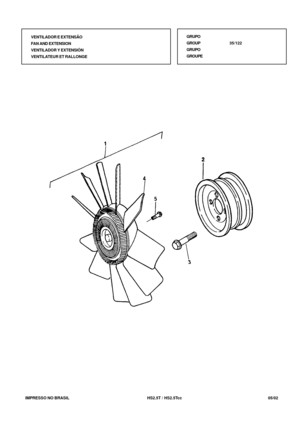 Page 136   IMPRESSO NO BRASIL          HS2.5T / HS2.5Tcc   05/02VENTILADOR E EXTENSÃO
FAN AND EXTENSION
VENTILADOR Y EXTENSIÓN
VENTILATEUR ET RALLONGEGRUPO
GROUP35/122
GRUPO
GROUPE 