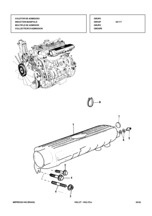 Page 176   IMPRESSO NO BRASIL          HS2.5T / HS2.5Tcc   05/02
COLETOR DE ADMISSÃO
INDUCTION MANIFOLD
MÚLTIPLE DE ADMISIÓN
COLLECTEUR DADMISSIONGRUPO
GROUP38/117
GRUPO
GROUPE 