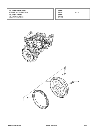 Page 344   IMPRESSO NO BRASIL           HS2.5T / HS2.5Tcc                05/02 VOLANTE E CREMALHEIRA
FLYWHEEL AND STARTER RING
VOLANTE Y CORONA
VOLANT ET COURONNEGRUPO
GROUP55/146
GRUPO
GROUPE 