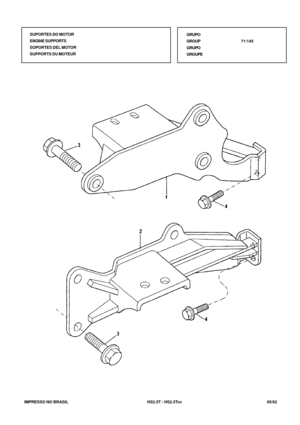 Page 408   IMPRESSO NO BRASIL           HS2.5T / HS2.5Tcc   05/02SUPORTES DO MOTOR
ENGINE SUPPORTS
SOPORTES DEL MOTOR
SUPPORTS DU MOTEURGRUPO
GROUP71/145
GRUPO
GROUPE 