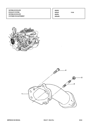 Page 416   IMPRESSO NO BRASIL           HS2.5T / HS2.5Tcc   05/02SISTEMA DE ESCAPE
EXHAUST SYSTEM
SISTEMA DE ESCAPE
SYSTEME DECHAPPEMENTGRUPO
GROUP74/99
GRUPO
GROUPE 