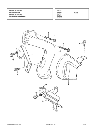 Page 422   IMPRESSO NO BRASIL           HS2.5T / HS2.5Tcc   05/02SISTEMA DE ESCAPE
EXHAUST SYSTEM
SISTEMA DE ESCAPE
SYSTEME DECHAPPEMENTGRUPO
GROUP74/304
GRUPO
GROUPE 