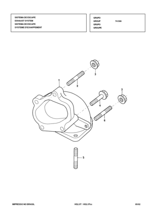 Page 424   IMPRESSO NO BRASIL           HS2.5T / HS2.5Tcc   05/02SISTEMA DE ESCAPE
EXHAUST SYSTEM
SISTEMA DE ESCAPE
SYSTEME DECHAPPEMENTGRUPO
GROUP74/308
GRUPO
GROUPE 