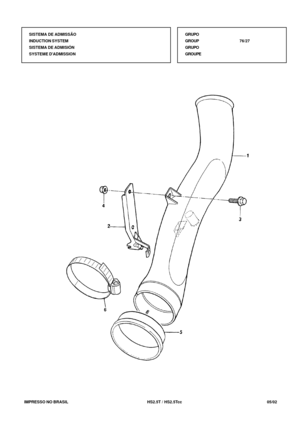 Page 430   IMPRESSO NO BRASIL           HS2.5T / HS2.5Tcc   05/02GRUPO
GROUP76/27
GRUPO
GROUPE SISTEMA DE ADMISSÃO
INDUCTION SYSTEM
SISTEMA DE ADMISIÓN
SYSTEME DADMISSION 