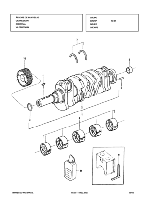 Page 56   IMPRESSO NO BRASIL          HS2.5T / HS2.5Tcc  05/02ÁRVORE DE MANIVELAS
CRANKSHAFT
CIGUEÑAL
VILEBREQUINGRUPO
GROUP13/51
GRUPO
GROUPE 