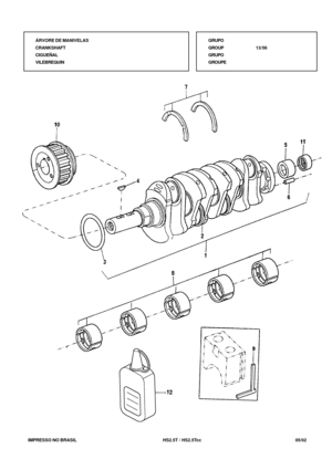 Page 60   IMPRESSO NO BRASIL          HS2.5T / HS2.5Tcc  05/02ÁRVORE DE MANIVELAS
CRANKSHAFT
CIGUEÑAL
VILEBREQUINGRUPO
GROUP13/56
GRUPO
GROUPE 