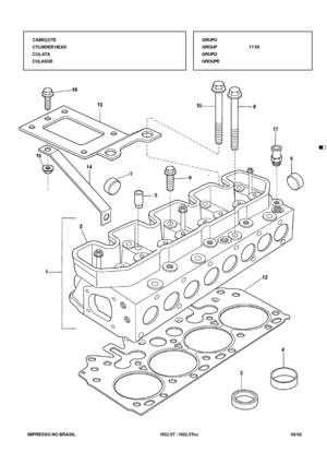 Page 76   IMPRESSO NO BRASIL          HS2.5T / HS2.5Tcc  05/02
CABEÇOTE
CYLINDER HEAD
CULATA
CULASSEGRUPO
GROUP17/55
GRUPO
GROUPE 