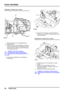 Page 63SCHALTGETRIEBE
34
ÜBERHOLUNG
Getriebehals - Getriebe Typ D - Einbau
1.Alle Halteschrauben von der Mittelplatte lösen.
2.Ölfilter einbauen.
3.Hylosil RTV 102 auf die Auflageflächen aufbringen
und Getriebehals montieren. Sicherstellen, daß die
Ölleitung am Filter anliegt und daß die Rollenlager
nicht verschoben werden.
VORSICHT: Teile nicht mit Gewalt
zusammenfügen. Ggf. den Getriebehals
abmontieren und den Ölpumpenantrieb neu
ausrichten.
4.Getriebehals an Mittelplatte und Hauptgehäuse
festschrauben....