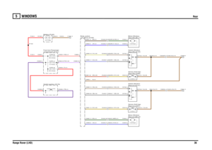 Page 34WINDOWS 
Rear
Range Rover (LHD)36
5
WINDOWSRear
N,2.5
N,0.35N,0.35N,0.35N,0.35
PB,4.0R,4.0
NY,0.35NR,0.35SB,0.35SN,0.35US,2.5BG,2.5
NY,0.35US,2.5BG,2.5NY,0.35SB,0.35SN,0.35
R,35.0R,35.0
SU,0.35SY,0.35UP,2.5BN,2.5
PW,0.35RW,2.5
N,35.0
US,2.5SB,0.35SN,0.35BG,2.5
N,0.75
N,0.75
N,0.75
N,0.75
Rear-RH (S140) Switch-Window-Rear-LH (S141) Switch-Window-Rear-LH (T287)
Sensor-Anti-trap-Rear-RH (T286) Sensor-Anti-trap-Rear-RH (M111) Motor-Window-Rear-LH (M112)
Motor-Window-
unit (BCU) (D162)
Body control...