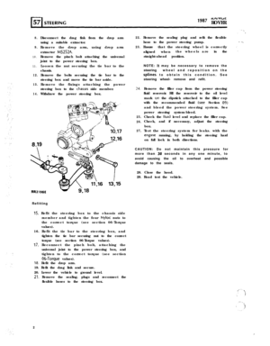 Page 2,ga, r(HI*uCROVER
8.
9.
10.
11.
12.
13.
14.Disconnect the drag fink from the drop arm
using a suitable extractor.
Remove the drop arm, using drop arm
extractor 
MS252A.Remove the pinch bolt attaching the universal
joint to the power steering box.
Loosen the nut securing the tie bar to the
chassis.
Remove the bolts securing the tie bar to the
steering box and move the tie bar aside.
Remove the fixings attaching the power
steering box to the 
chassrs side member.
Withdraw the power steering box.
8,19...