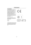 Page 9289
Conformance
C onforman ceEEC CONFORMANCE
In conformance with current EC guidelines, any 
person may operate this radio receiver. 
This unit conforms to the current valid European 
or harmonised national regulations. The 
designation is your guarantee of conformance to 
the applicable specifications concerning 
electromagnetic compatibility for the unit. This 
means that interference affecting other 
electrical/electronic devices caused by your unit, 
as well as interfering influences on your unit...