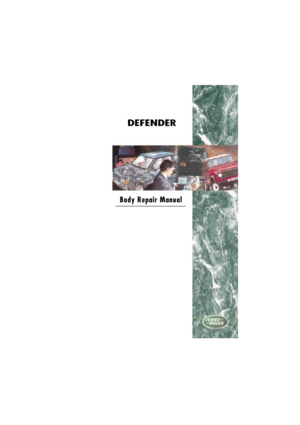 Page 1Body Repair Manual
DEFENDER 