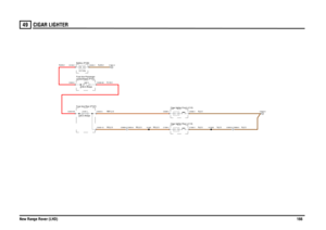 Page 167CIGAR LIGHTER 
New Range Rover (LHD)16649
CIGAR LIGHTER
N,2.5N,2.5
RBY,2.5R,16.0
RG,2.5
RG,2.5
RG,2.5
R,35.0
N,35.0
N,2.5
N,2.5
FUSE 120.0 AmpsFuse box-Rear (P107)
Cigar lighter-Front (J112)
C0868-6 C0903-6
Cigar lighter-Rear (J113)
compartment (P101) Fuse box-PassengerBattery (P100)
LINK 5100.0 Amps12.0 Volts
C0903-5 C0868-5
C2020-5
C2024-99
C0086-1
C0089-1
X1483
C2020-12
C1594-1
C1595-1
C0045-1
C0632-1C0192-1
C0588-99
C1661-0
C0553-0
X13005 