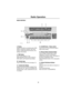 Page 2019
Radio Operation
R adio OperationRADIO CONTROLS
3. Display
Displays information on waveband, name of RDS 
stations, programme, frequency, DSP sound 
memory, cassette, MD and CD functions, tone 
settings, time and date.
4. TONE Button
Press to alter settings for: Tone, 
Speed-dependent volume control, Volume of 
traffic reports, and Programme type display.
10. Function keys
Press to select functions from the display (11).
11. Function Key Display
Displays functions and options assigned to the 
Function...