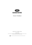 Page 2As part of Land Rover environmental policy, this publication is printed on paper made from chlorine free pulp.
RANGE  R OVER
Owners Handbook
Publication Part No. LRL 0448ENG - 2nd Edition
© Land Rover 2002
All rights reserved. No part of this publication may be reproduced, stored in a retrieval system or transmitted in any form, electronic, mechanical, 
recording or other means without prior written permission from Land Rover. 