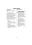 Page 175175
On-Road Driving
R
FUEL ECONOMY
Fuel consumption is influenced by two major 
factors: 
•How your vehicle is maintained.
•How you drive your vehicle.
To obtain optimum fuel economy, it is essential 
that your vehicle is maintained in accordance 
with the manufacturers service schedule. 
Items such as the condition of the air cleaner 
element, tire pressures and wheel alignment 
will have a significant effect on fuel 
consumption. But, above all, the way in which 
you drive is most important. The...