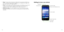 Page 81213
•	
Drag: To drag, press and hold your finger with some pressure before you 
start to move your finger. While dragging, do not release your finger until 
you have reached the target position.
•	 Pinch: In some apps (such as Maps, Browser, and Gallery), you can zoom 
in and out by placing two fingers on the screen and pinching them 
together (to zoom out) or spreading them apart (to zoom in).
•	 Rotate the screen: For most screens, you can automatically change 
the screen orientation from portrait to...