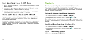 Page 1506061
Envío de datos a través de Wi-Fi Direct
1 .   Abra la aplicación apropiada y seleccione el archivo o el elemento que desea compartir.
2 .   Seleccione la opción para compartir a través de Wi-Fi Direct. El método puede variar según la aplicación y el tipo de datos.
3 .   Toque un dispositivo con el que se conectó el teléfono o espere a que este busque nuevos dispositivos y toque uno de ellos.
Cómo recibir datos a través de Wi-Fi Direct
Cuando se reciba un intento de transferencia de datos a través de...